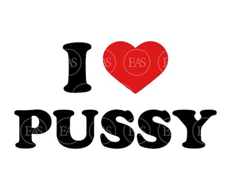 I love pussy. Things To Know About I love pussy. 
